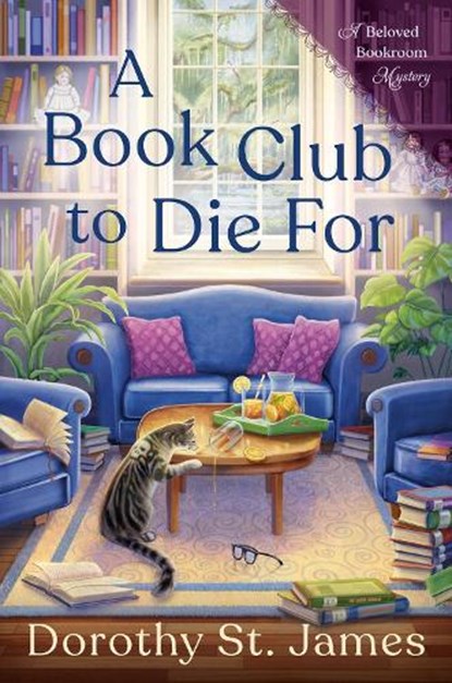 A Book Club To Die For, Dorothy St. James - Gebonden - 9780593098639