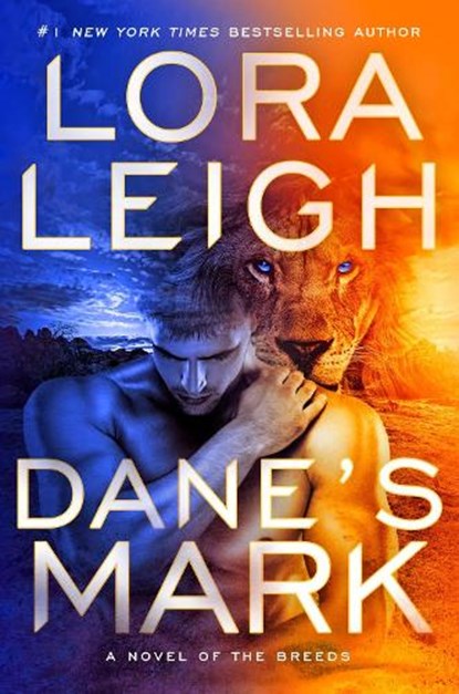 Dane's Mark, Lora Leigh - Gebonden - 9780593098776