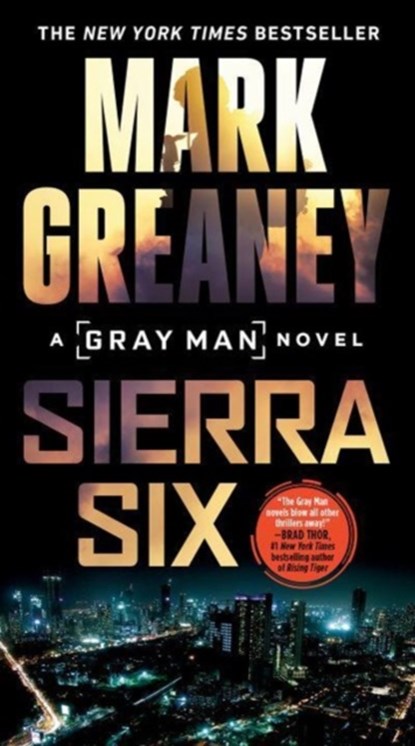 Sierra Six, Mark Greaney - Paperback - 9780593099025