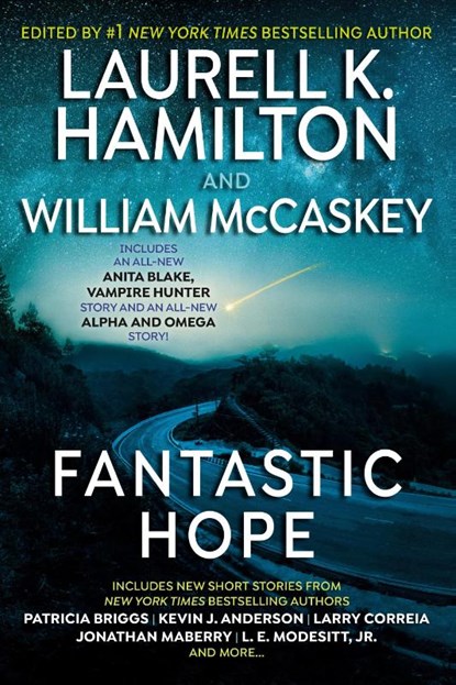 Fantastic Hope, Laurell K. Hamilton ; Patricia Briggs ; William McCaskey - Paperback - 9780593099209