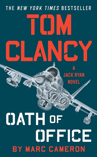Tom Clancy Oath of Office, Marc Cameron - Paperback - 9780593099438