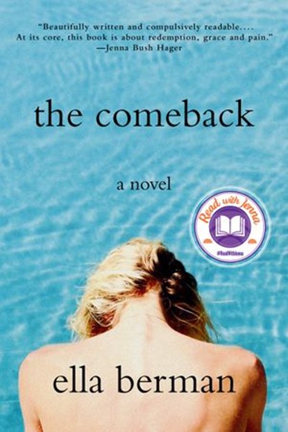The Comeback: A Read with Jenna Pick, Ella Berman - Ebook - 9780593099537