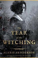 Year of the Witching - Alexis Henderson - 9780593099612