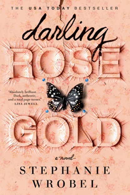 Darling Rose Gold, Stephanie Wrobel - Paperback - 9780593100073