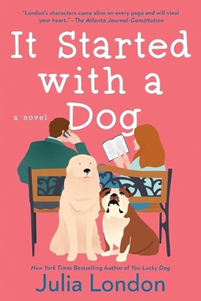 It Started With a Dog, Julia London - Paperback - 9780593100400