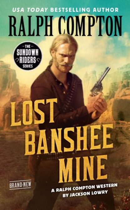 Ralph Compton Lost Banshee Mine, Jackson Lowry ; Ralph Compton - Ebook - 9780593100684