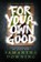For Your Own Good, Samantha Downing - Gebonden - 9780593100974