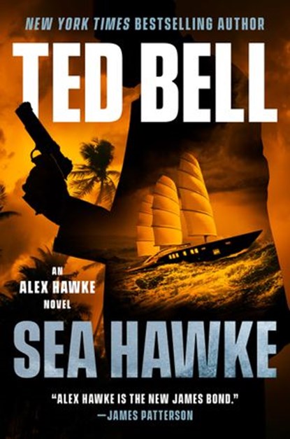 Sea Hawke, Ted Bell - Ebook - 9780593101254