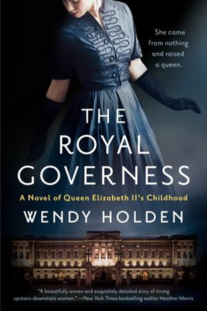 The Royal Governess, Wendy Holden - Ebook - 9780593101346