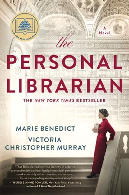The Personal Librarian: A GMA Book Club Pick, Marie Benedict ; Victoria Christopher Murray - Ebook - 9780593101551