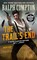 Ralph Compton the Trail's End, E. L. Ripley ; Ralph Compton - Paperback - 9780593102404