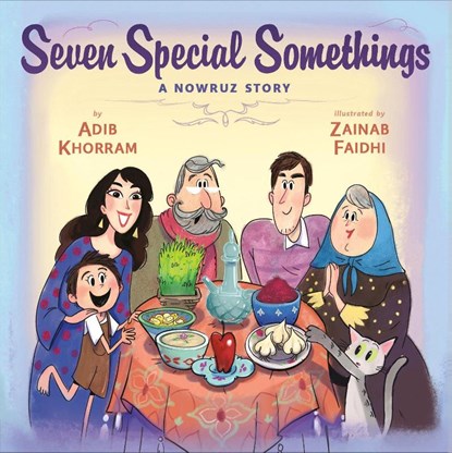 Seven Special Somethings: A Nowruz Story, Adib Khorram - Gebonden - 9780593108260