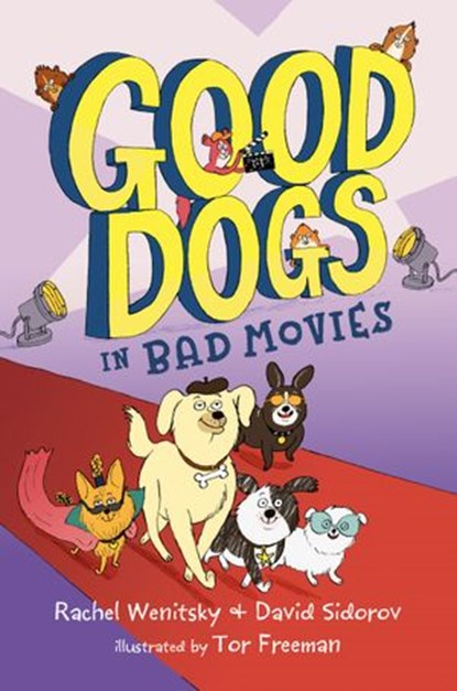 Good Dogs in Bad Movies, Rachel Wenitsky ; David Sidorov - Ebook - 9780593108543