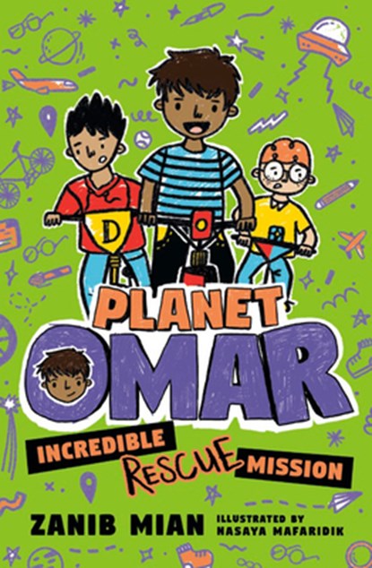 Planet Omar: Incredible Rescue Mission, Zanib Mian - Paperback - 9780593109298