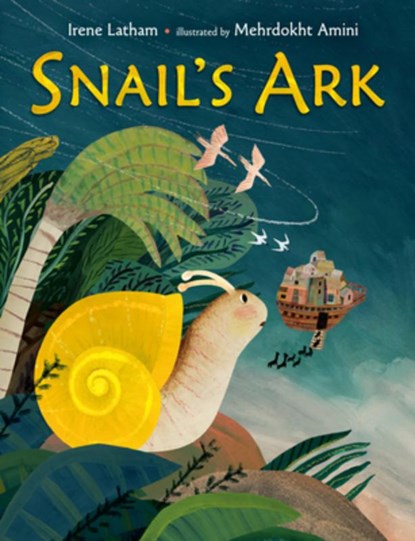Snail's Ark, LATHAM,  Irene - Gebonden - 9780593109397