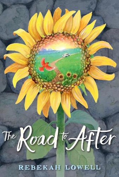 The Road to After, Rebekah Lowell - Gebonden - 9780593109618