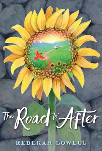 The Road to After, Rebekah Lowell - Ebook - 9780593109625