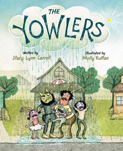 The Yowlers, Stacy Lynn Carroll - Gebonden - 9780593109885