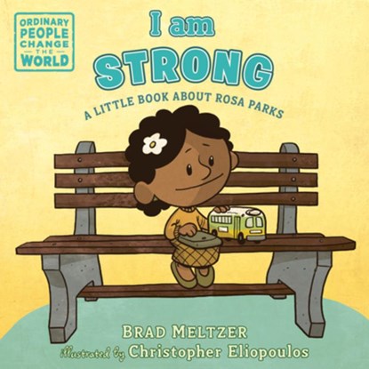 I am Strong, Brad Meltzer ; Christopher Eliopoulos - Gebonden - 9780593110102
