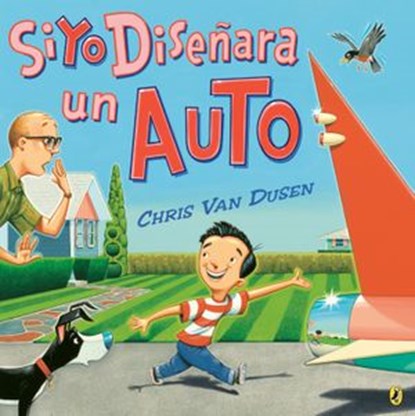 Si yo diseñara un auto, Chris Van Dusen - Ebook - 9780593110843