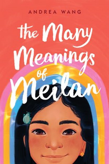 The Many Meanings of Meilan, Andrea Wang - Ebook - 9780593111291