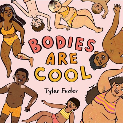 Bodies Are Cool, Tyler Feder - Gebonden - 9780593112625