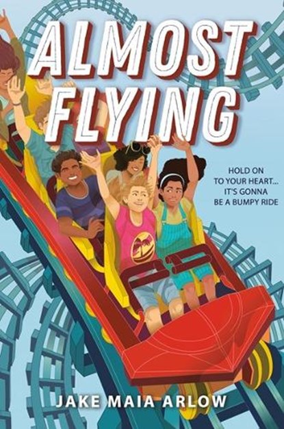 Almost Flying, Jake Maia Arlow - Paperback - 9780593112946