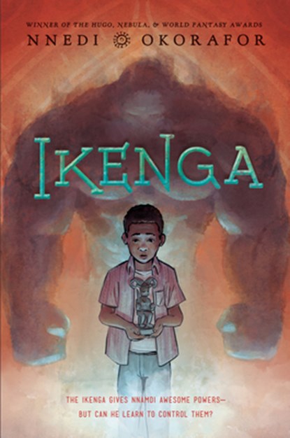 Ikenga, Nnedi Okorafor - Paperback - 9780593113530