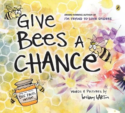 Give Bees a Chance, Bethany Barton - Paperback - 9780593113721