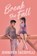 Break the Fall, Jennifer Iacopelli - Paperback - 9780593114193