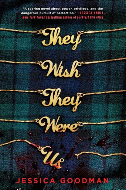 They Wish They Were Us, Jessica Goodman - Paperback - 9780593114315