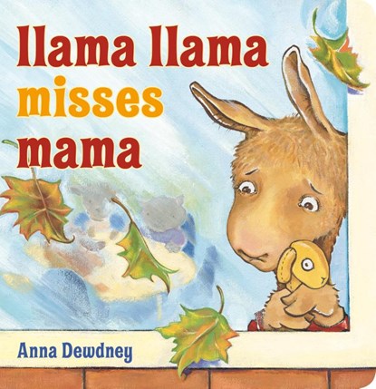 Llama Llama Misses Mama, Anna Dewdney - Gebonden - 9780593116715