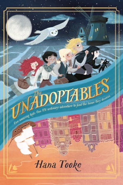 The Unadoptables, Hana Tooke - Ebook - 9780593116951