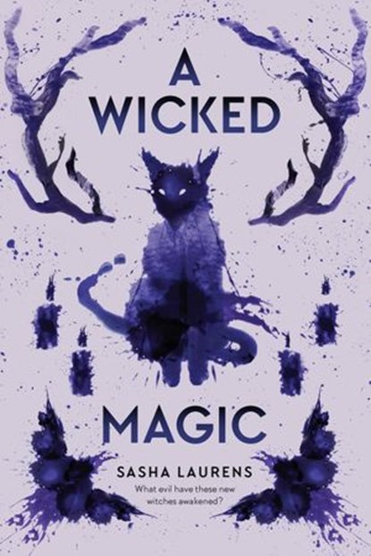 A Wicked Magic, Sasha Laurens - Ebook - 9780593117262