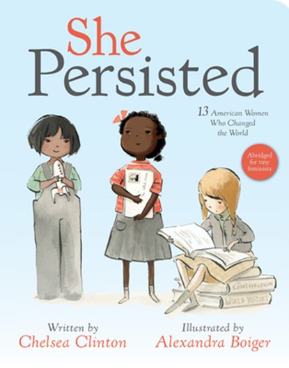 She Persisted, Chelsea Clinton - Gebonden - 9780593117583