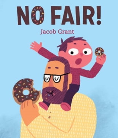No Fair!, Jacob Grant - Ebook - 9780593117705
