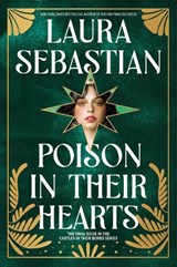 Sebastian, L: Poison in Their Hearts - Laura Sebastian - 9780593118245