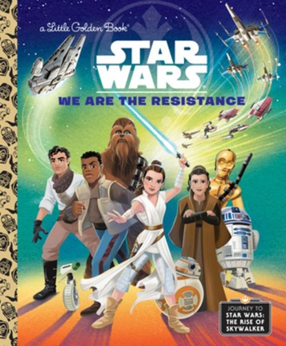 WE ARE THE RESISTANCE (STAR WA, SCHAEFER,  Elizabeth ; Batson, Alan - Gebonden - 9780593118368