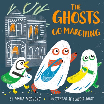 The Ghosts Go Marching, Claudia H. Boldt - Overig - 9780593118740