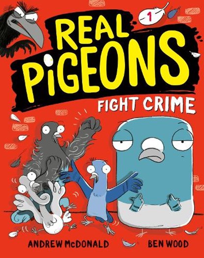 Real Pigeons Fight Crime (Book 1), MCDONALD,  Andrew - Gebonden - 9780593119433