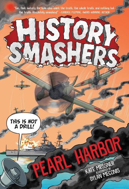 History Smashers: Pearl Harbor, Kate Messner - Paperback - 9780593120378