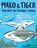 Mako and Tiger, Scott Rothman - Gebonden - 9780593120712