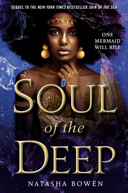 Soul of the Deep, Natasha Bowen - Paperback - 9780593121016