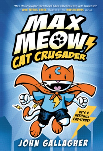 Max Meow Book 1: Cat Crusader, John Gallagher - Gebonden - 9780593121061