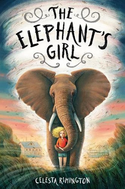 Elephant's Girl, Celesta Rimington - Paperback - 9780593121252