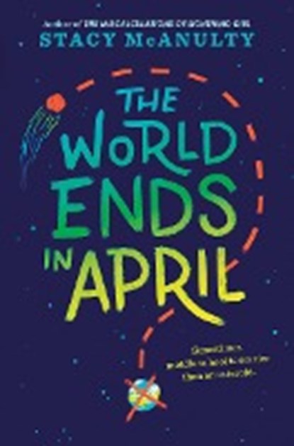 Worlds ends in april, MCANULTY,  Stacy - Paperback - 9780593123904