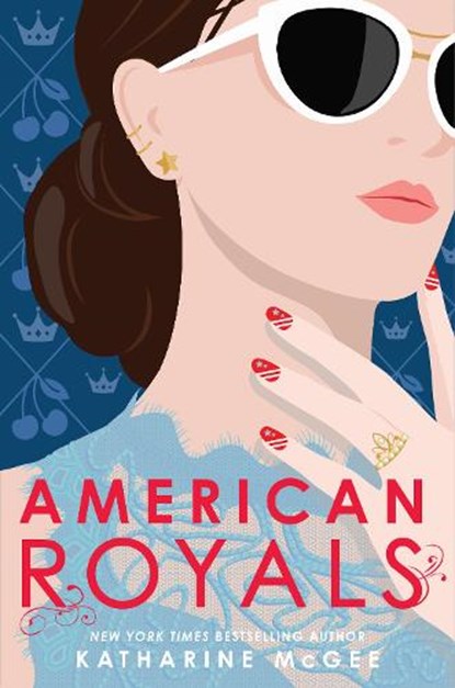 American Royals, MCGEE,  Katharine - Paperback - 9780593123911