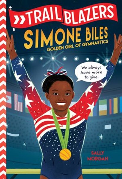 Trailblazers: Simone Biles, Sally J. Morgan - Ebook - 9780593124543