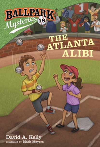 Ballpark Mysteries #18: The Atlanta Alibi, David A. Kelly - Gebonden - 9780593126288