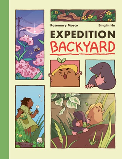 Expedition Backyard, Rosemary Mosco ; Binglin Hu - Gebonden - 9780593127346